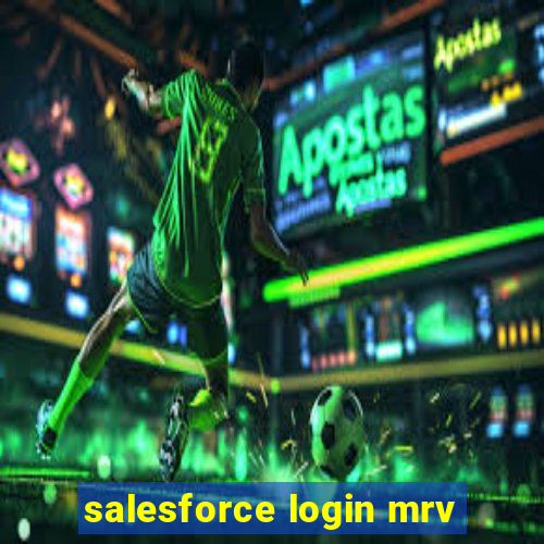 salesforce login mrv